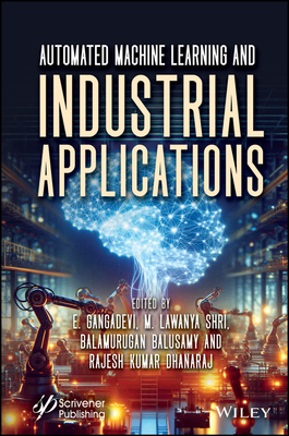 Automated Machine Learning and Industrial Applications-cover
