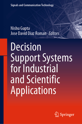 Decision Support Systems for Industrial and Scientific Applications-cover