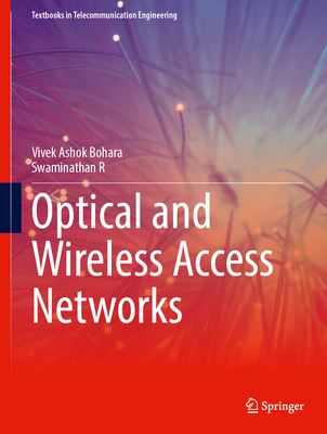 Optical and Wireless Access Networks-cover