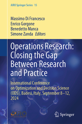 Operations Research: Closing the Gap Between Research and Practice: International Conference on Optimization and Decision Science (Ods), Badesi, Italy-cover