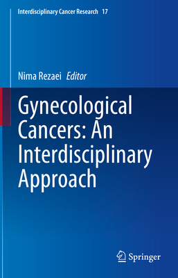 Gynecological Cancers: An Interdisciplinary Approach-cover