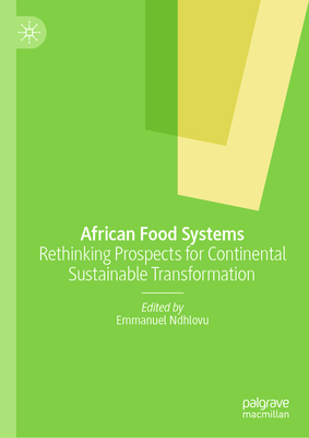 African Food Systems: Rethinking Prospects for Continental Sustainable Transformation-cover
