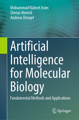 Artificial Intelligence for Molecular Biology: Fundamental Methods and Applications-cover