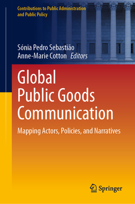 Global Public Goods Communication: Mapping Actors, Policies, and Narratives-cover
