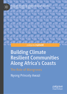 Building Climate Resilient Communities Along Africa's Coasts: The Role of Mangroves-cover