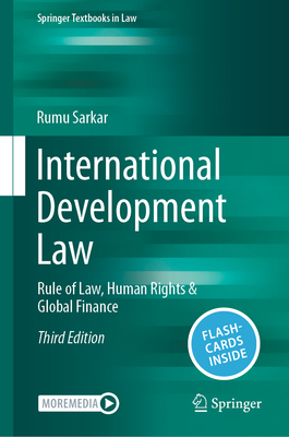 International Development Law: Rule of Law, Human Rights & Global Finance-cover