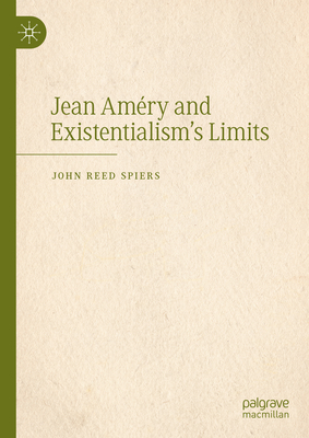 Jean Améry and Existentialism's Limits-cover