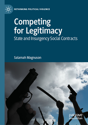 Competing for Legitimacy: State and Insurgency Social Contracts-cover