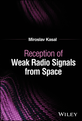 Reception of Weak Radio Signals from Space-cover