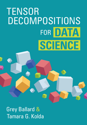 Tensor Decompositions for Data Science-cover