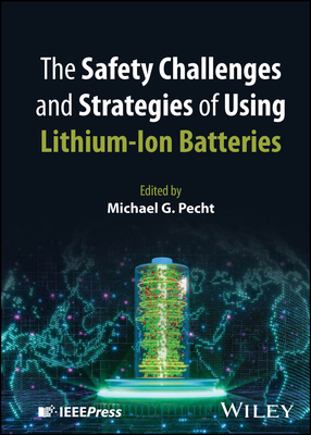 The Safety Challenges and Strategies of Using Lithium-Ion Batteries-cover