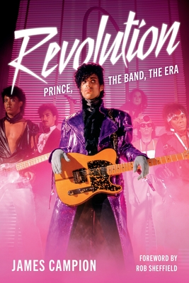 Revolution: Prince, the Band, the Era-cover