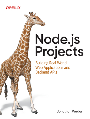Node.Js Projects: Building Real-World Web Applications and Backend APIs-cover