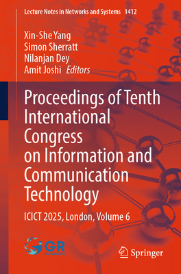 Proceedings of Tenth International Congress on Information and Communication Technology: Icict 2025, London, Volume 6-cover
