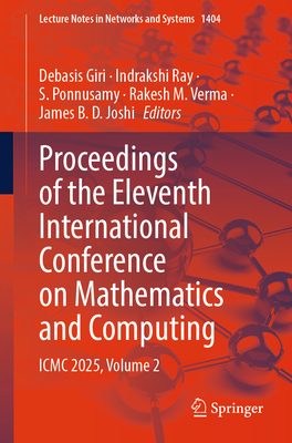 Proceedings of the Eleventh International Conference on Mathematics and Computing: ICMC 2025, Volume 2-cover