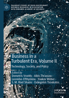 Business in a Turbulent Era, Volume II: Technology, Society, and Policy-cover