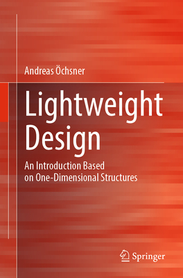 Lightweight Design: An Introduction Based on One-Dimensional Structures-cover