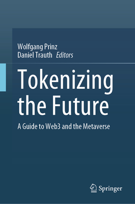 Tokenizing the Future: A Guide to Web3 and the Metaverse-cover