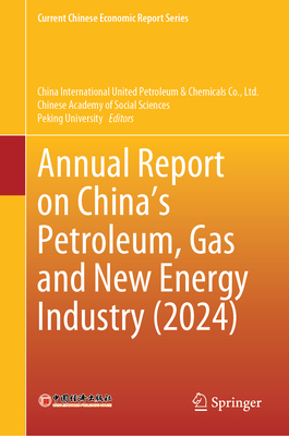 Annual Report on China's Petroleum, Gas and New Energy Industry (2024)-cover