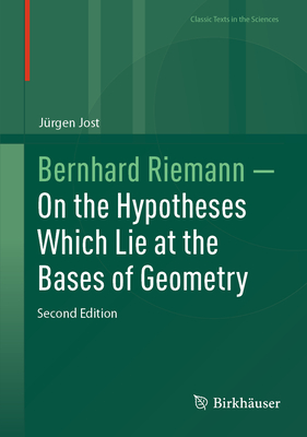 Bernhard Riemann -- On the Hypotheses Which Lie at the Bases of Geometry-cover