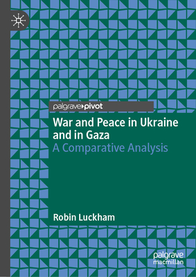 War and Peace in Ukraine and in Gaza: A Comparative Analysis-cover