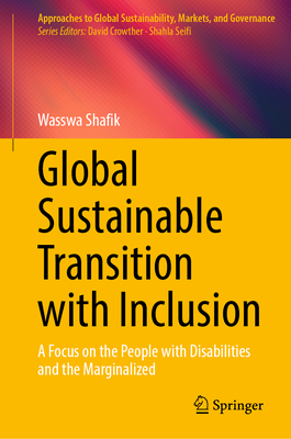 Global Sustainable Transition with Inclusion: A Focus on the People with Disabilities and the Marginalized-cover