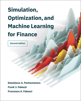Simulation, Optimization, and Machine Learning for Finance, Second Edition-cover