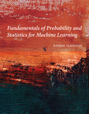 Fundamentals of Probability and Statistics for Machine Learning-cover