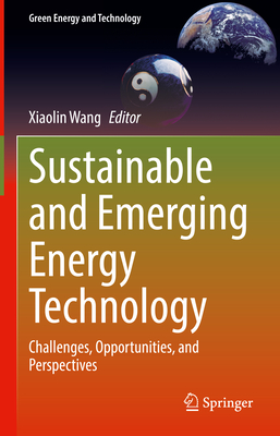 Sustainable and Emerging Energy Technology: Challenges, Opportunities, and Perspectives-cover