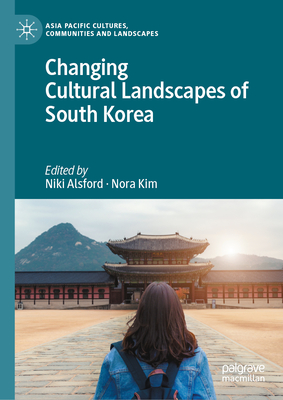 Changing Cultural Landscapes of South Korea-cover