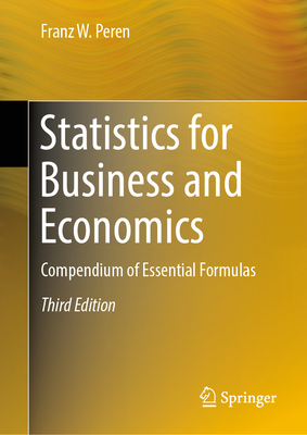 Statistics for Business and Economics: Compendium of Essential Formulas-cover