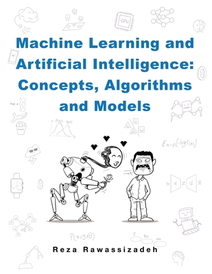 Machine Learning and Artificial Intelligence: Concepts, Algorithms and Models-cover