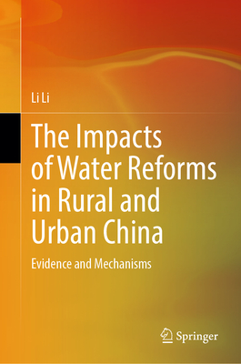 The Impacts of Water Reforms in Rural and Urban China: Evidence and Mechanisms-cover