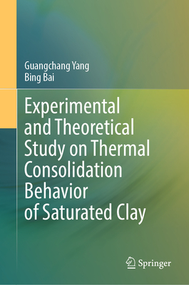 Experimental and Theoretical Study on Thermal Consolidation Behavior of Saturated Clay-cover