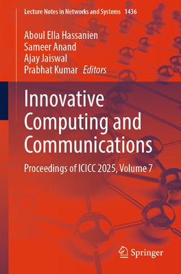 Innovative Computing and Communications: Proceedings of ICICC 2025, Volume 7-cover