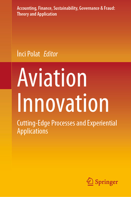 Aviation Innovation: Cutting-Edge Processes and Experiential Applications-cover