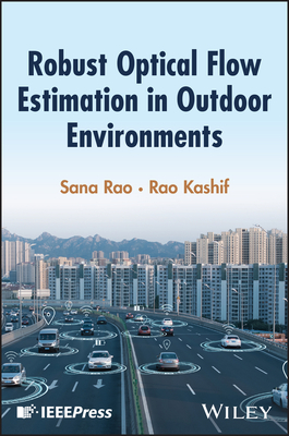Robust Optical Flow Estimation in Outdoor Environments-cover