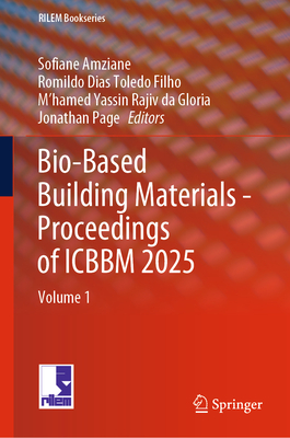 Bio-Based Building Materials - Proceedings of Icbbm 2025: Volume 1-cover