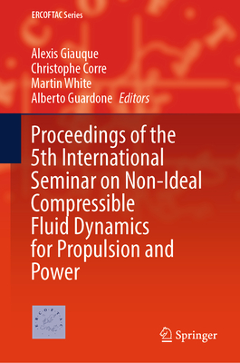 Proceedings of the 5th International Seminar on Non-Ideal Compressible Fluid Dynamics for Propulsion and Power-cover