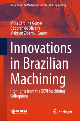Innovations in Brazilian Machining: Highlights from the XXVI Machining Colloquium-cover