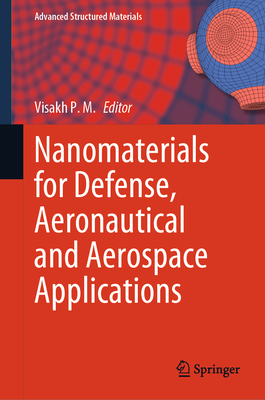 Nanomaterials for Defense, Aeronautical and Aerospace Applications-cover
