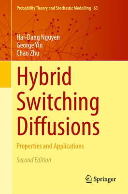 Hybrid Switching Diffusions: Properties and Applications-cover