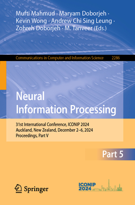 Neural Information Processing: 31st International Conference, Iconip 2024, Auckland, New Zealand, December 2-6, 2024, Proceedings, Part V-cover
