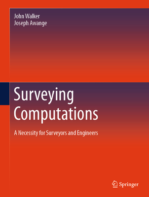 Surveying Computations: A Necessity for Surveyors and Engineers-cover