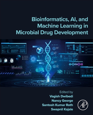 Bioinformatics, Ai, and Machine Learning in Microbial Drug Development-cover
