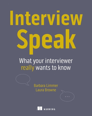 Interview Speak: What Your Interviewer Really Wants to Know-cover