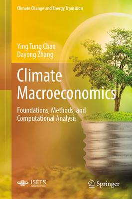 Climate Macroeconomics: Foundations, Methods, and Computational Analysis-cover