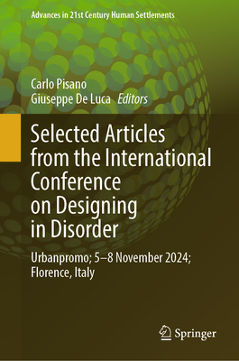 Selected Articles from the International Conference on Designing in Disorder: Urbanpromo; 5-8 Nov 2024; Florence, Italy-cover