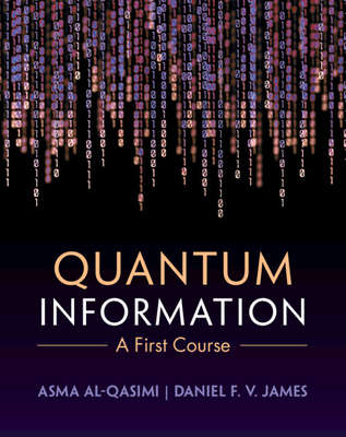 Quantum Information: A First Course-cover