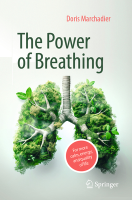 The Power of Breathing: For More Calm, Energy, and Quality of Life-cover